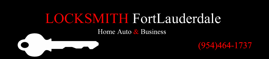 LOCKSMITH fort lauderdale,Auto Locksmith in fort lauderdale, 24hours Locksmiths fort lauderdale, Locksmith in Fort Lauderdale FL,Auto lockmsith in fort lauderdale, rekey service in fort lauderdale  , Fort Lauderdale rekey services,locks change services, New Lock installation in fort lauderdale,locks rekeying,lock Installation near fort lauderdale, Locksmith Broward County, Wilton manors,Las Olas,Laurerdale By The, Lockmsith near fort lauderdale